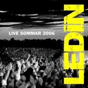 Sommaren är kort (Live sommar 2006) - Tomas Ledin