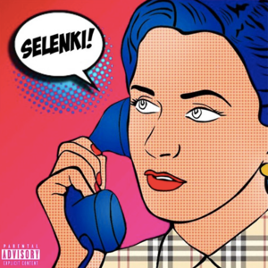 Selenki - AJ Tracey