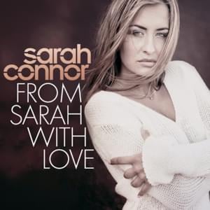 From Sarah With Love - Sarah Connor