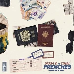 Frenches - Digga D (Ft. Art de rue & Timal)