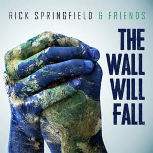 The Wall Will Fall - Rick Springfield (Ft. Vance DeGeneres)