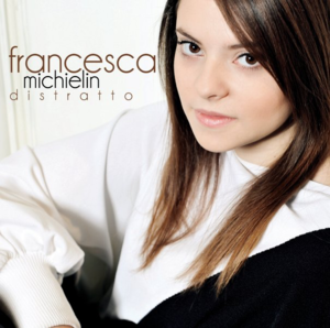 Distratto - Francesca Michielin