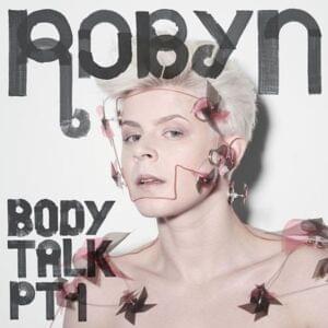 Hang With Me (Acoustic) - Robyn