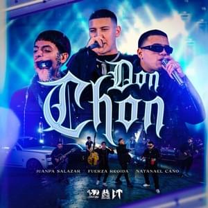 Don Chon (En Vivo) - Juanpa Salazar, Fuerza Regida & Natanael Cano