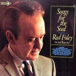 I’m Going Home To Jesus - Red Foley (Ft. The Oak Ridge Boys)