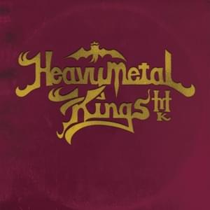 The Wages of Sin - Heavy Metal Kings (Ft. Goretex)