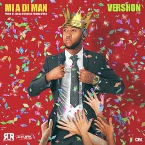 Mi A Di Man - Vershon