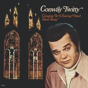 Jesus Is a Soul Man - Conway Twitty