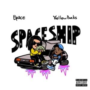 Space$hip - BPace (Ft. ¥ellow Bucks)