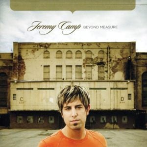 Give Me Jesus - Jeremy Camp