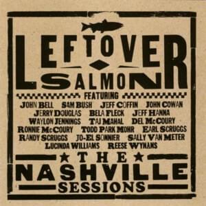 Lines Around Your Eyes - Leftover Salmon