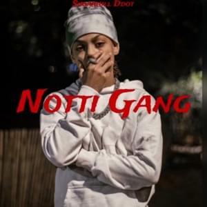 Notti Gang - Sugarhill Ddot