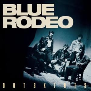 Rose-Coloured Glasses - Blue Rodeo