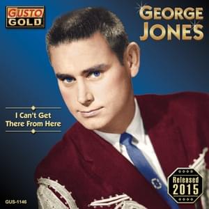 The Man That You Once Knew - George Jones