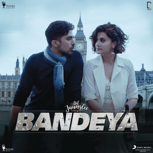 Bandeya - Arijit Singh & Sharib-Toshi