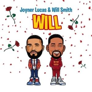 Will (Remix) - Joyner Lucas & Will Smith