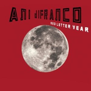 Red Letter Year - Ani DiFranco