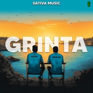 La grinta - Sativa Music, Morad & Naps