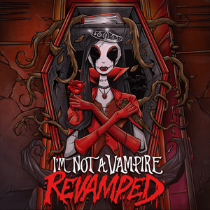 I’m Not A Vampire (Revamped) - Falling In Reverse