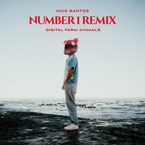 Number 1 (Remix) - Nico Santos & Digital Farm Animals