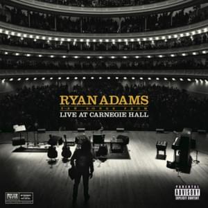 My Wrecking Ball (Live at Carnegie Hall) - Ryan Adams