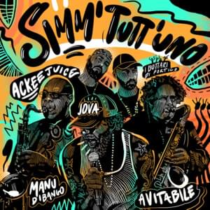 Simm’ Tutt’Uno - Enzo Avitabile (Ft. I Bottari di Portico, Jovanotti & Manu Dibango)