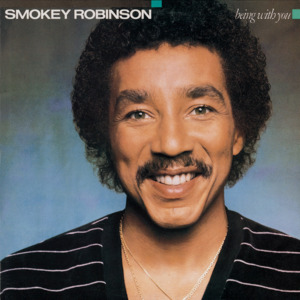 Being with You - Smokey Robinson