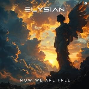 Now We Are Free - Elysian