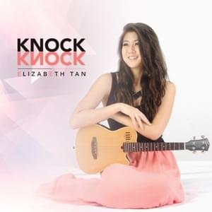 Knock Knock - Elizabeth Tan