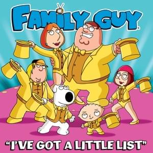 I’ve Got a Little List - Family Guy