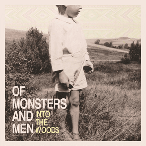 Six Weeks - Of Monsters and Men