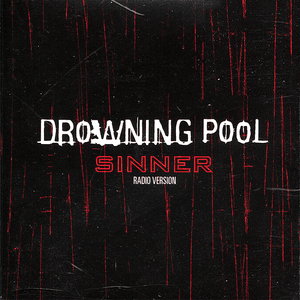 Sinner - Drowning Pool