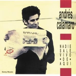 Adiós, Amigos, Adiós - Andrés Calamaro