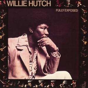 Sunshine Lady - Willie Hutch