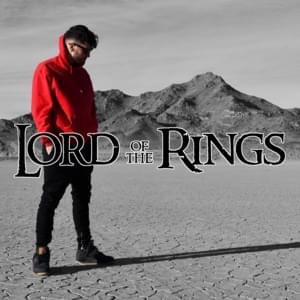 Lord of the Rings - GAWNE (Ft. 100 Kufis)