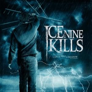 So This is My Future (Re-Shadowed and Re-Recorded) - Ice Nine Kills