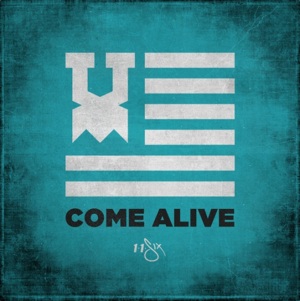 Come Alive - 116 (Ft. Andy Mineo, Derek Minor, KB, Lecrae, Tedashii & Trip Lee)