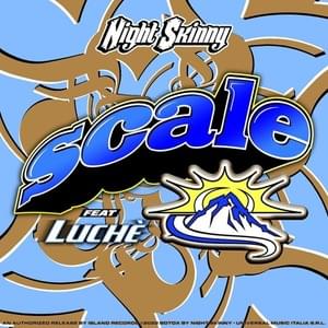 Scale - Night Skinny (Ft. Luchè)