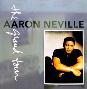 The Grand Tour - Aaron Neville