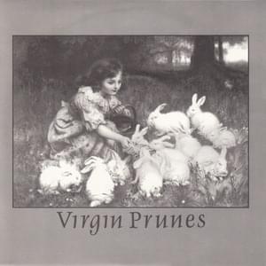 Twenty Tens (I’ve Been Smoking All Night) - Virgin Prunes