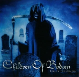 Follow the Reaper - Children of Bodom