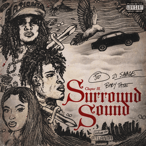 Surround Sound - JID (Ft. 21 Savage & Baby Tate)