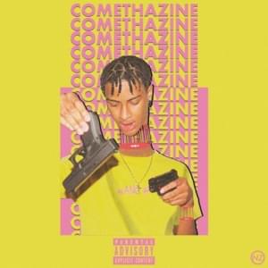 LIKE ME NOW - Comethazine