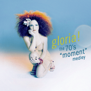 The 70's “Moment” Medley (Club Mix) - Gloria Estefan