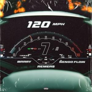 120MPH - Remers, Ñengo Flow & Brray