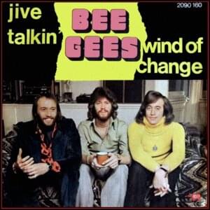 Jive Talkin’ - Bee Gees