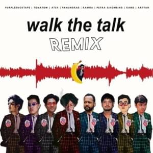 Walk The Talk - Artyan Remix - Pamungkas