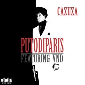 CAZUZA - Putodiparis (Ft. VND)