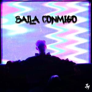 Baila Conmigo - Jxmmy Martinez