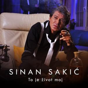 Život da stane ne sme - Sinan Sakić